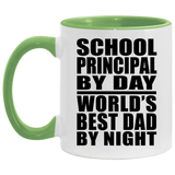 School Principal By Day World's Best Dad By Night - 11oz Accent Mug Green