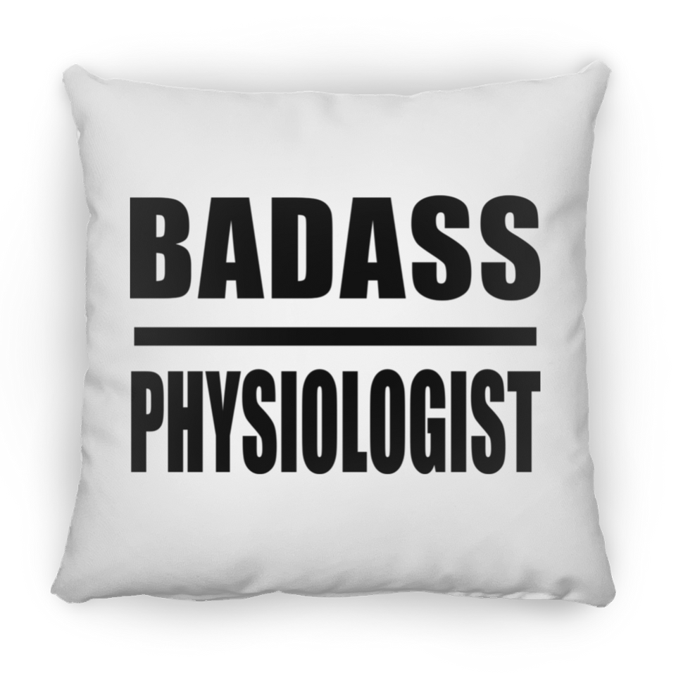 Badass Physiologist - Throw Pillow
