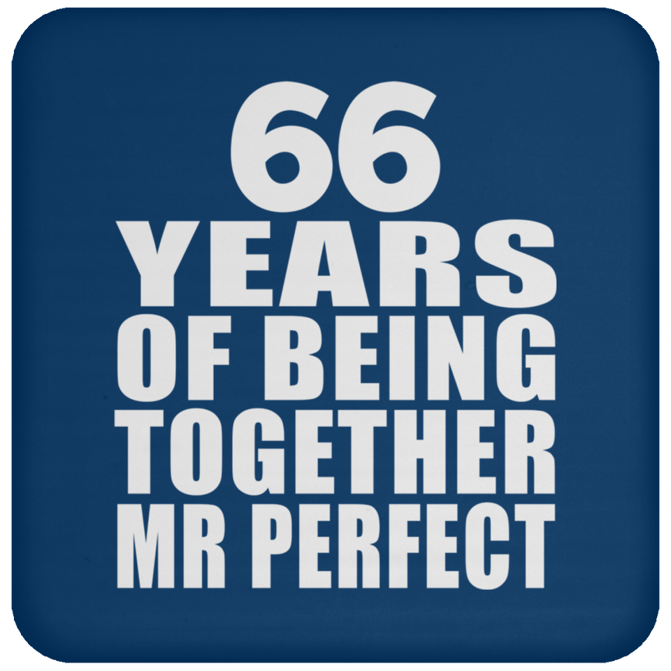 66th Anniversary 66 Years Of Being Mr Perfect - Drink Coaster