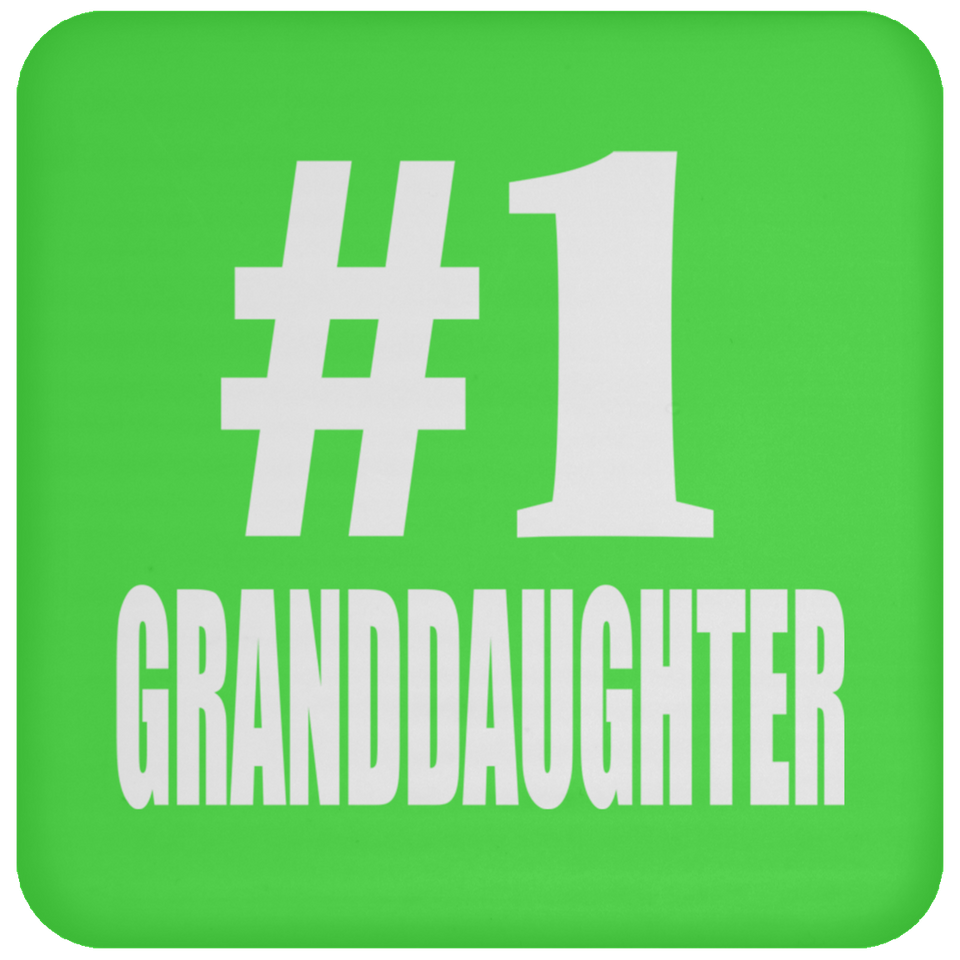 Number One #1 Granddaughter - Drink Coaster