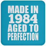 40th Birthday Made In 1984 Aged to Perfection - Drink Coaster