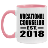 Vocational Counselor Established EST. 2018 - 11oz Accent Mug Pink