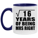 4th Anniversary Square Root Of 16 Years Of Being Mrs Right - 11oz Accent Mug Purple