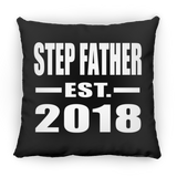 Step Father Established EST. 2018 - Throw Pillow Black