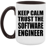 Keep Calm and Trust The Software Engineer - 15oz Accent Mug Black