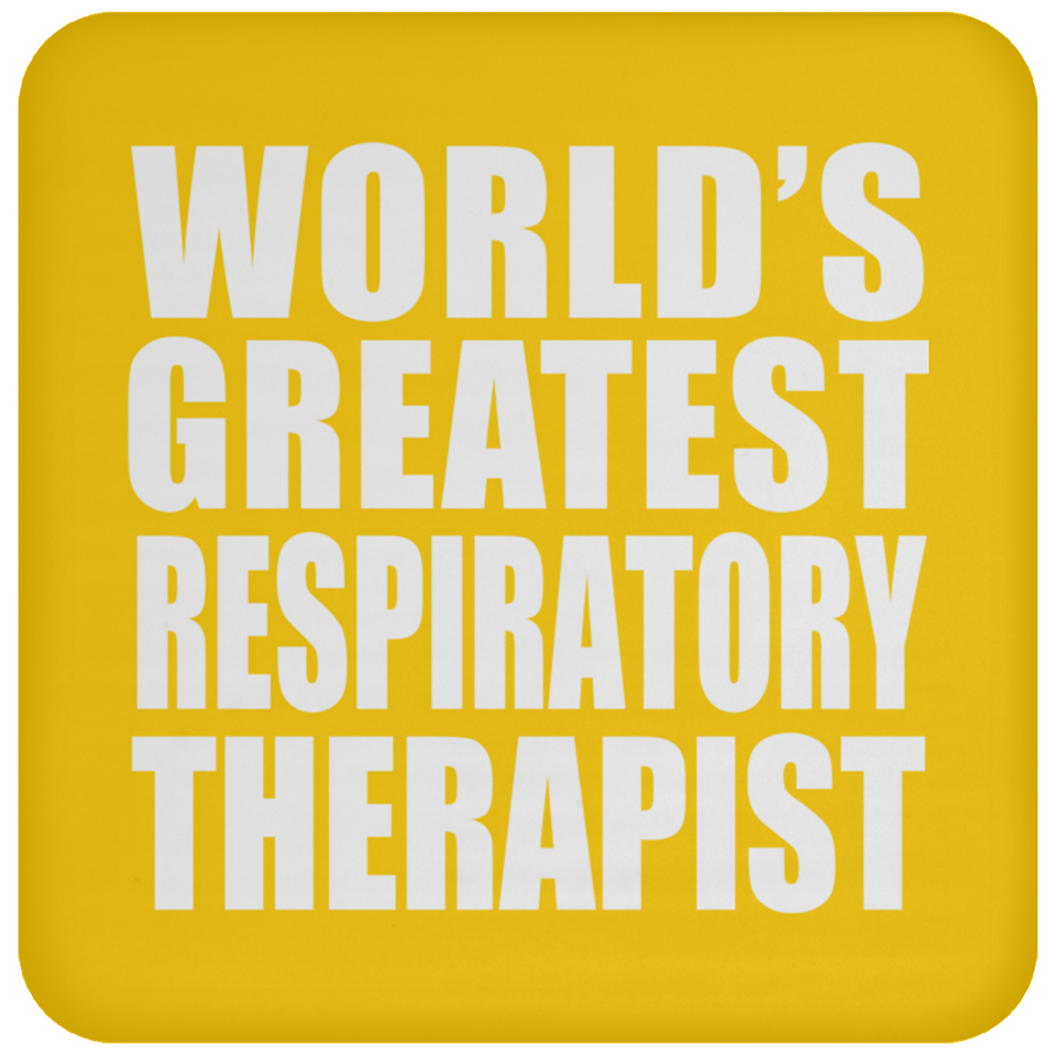 World's Greatest Respiratory Therapist - Drink Coaster