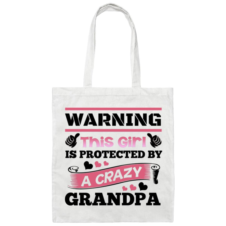 Warning This Girl Is Protected by A Crazy Grandpa - Tote Bag White