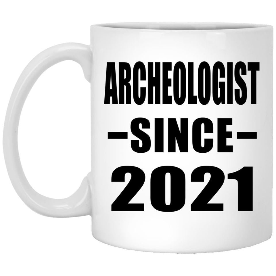 Archeologist Since 2021 - 11oz Coffee Mug