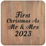 First Christmas As Mr & Mrs 2023 - Drink Coaster C