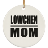 Lowchen Mom - Circle Ornament