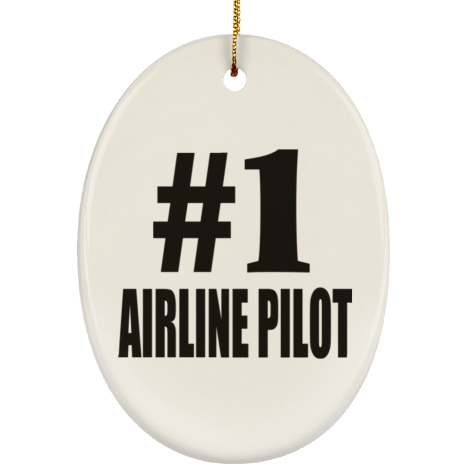 Number One #1 Airline Pilot - Oval Ornament
