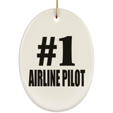 Number One #1 Airline Pilot - Oval Ornament