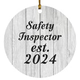 Safety Inspector Established Est. 2024 - Circle Ornament F