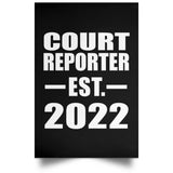 Court Reporter Established EST. 2022 - Poster Portrait