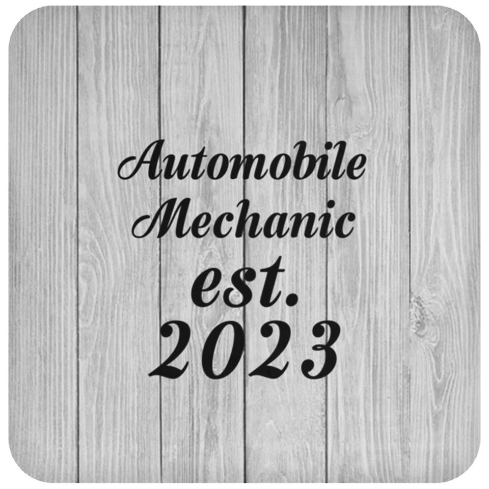 Automobile Mechanic Established Est. 2023 - Drink Coaster F