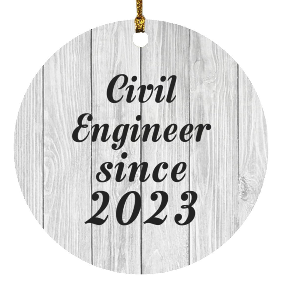 Civil Engineer Since 2023 - Circle Ornament F