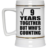 3rd Anniversary Square Root of 9 Years Who's Counting - Beer Stein