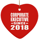 Corporate Executive Since 2018 - Heart Ornament