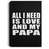 All I Need Is Love And My Papa - Canvas Portrait