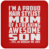 Proud Hair Stylist Mom Of Awesome Son - Drink Coaster