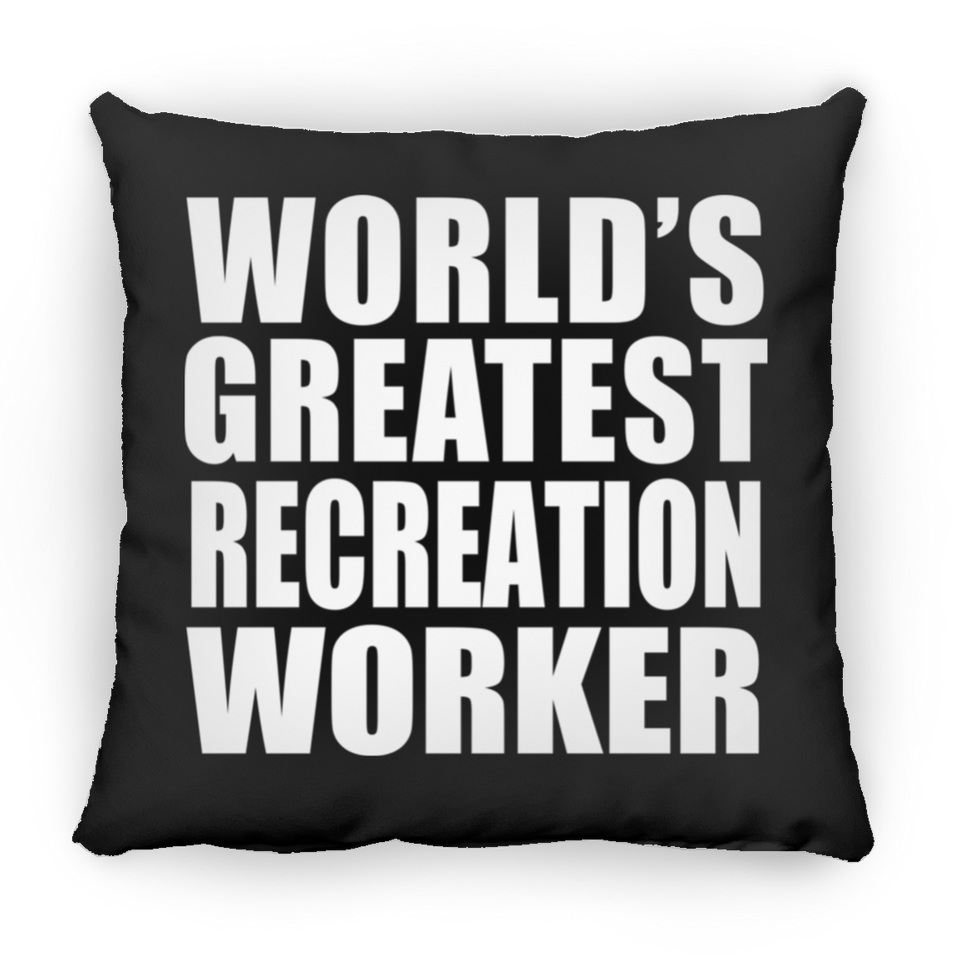 World's Greatest Recreation Worker - Throw Pillow Black