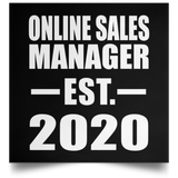 Online Sales Manager Established EST. 2020 - Poster Square