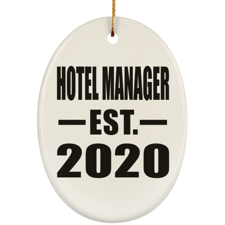 Hotel Manager Established EST. 2020 - Oval Ornament