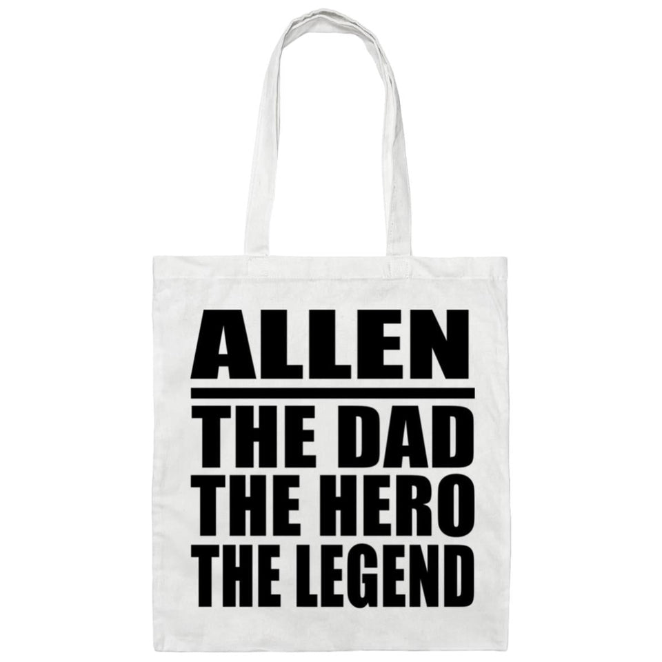 Allen The Dad The Hero The Legend - Tote Bag White
