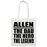 Allen The Dad The Hero The Legend - Tote Bag White