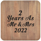2 Years As Mr & Mrs 2022 - Drink Coaster C