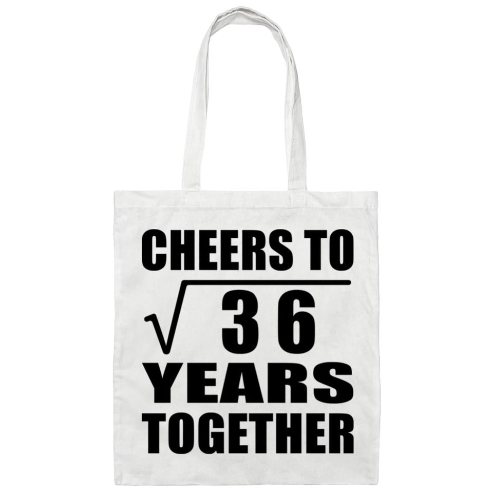 6th Anniversary Cheers To Square Root of 36 Years Together - Tote Bag White
