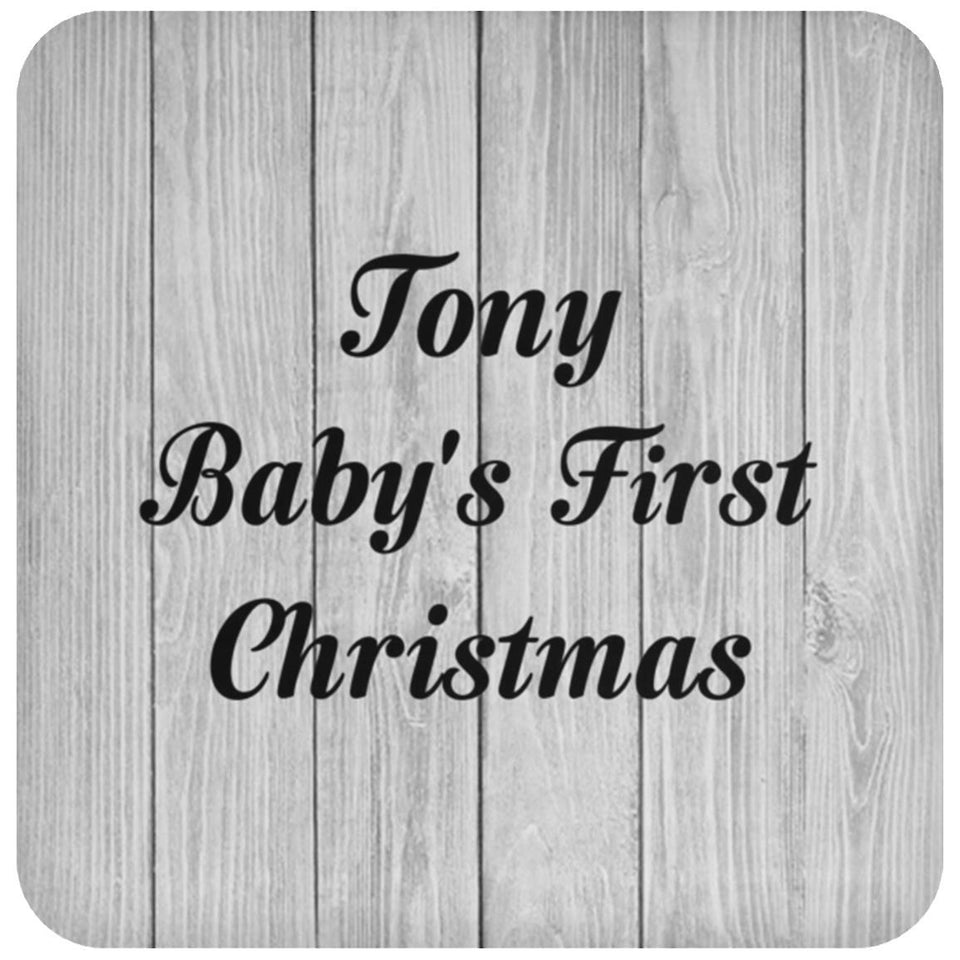 Tony Baby's First Christmas - Drink Coaster F
