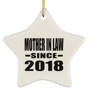 Mother In Law Since 2018 - Star Ornament