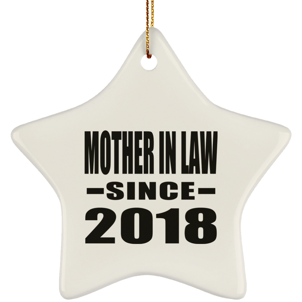 Mother In Law Since 2018 - Star Ornament