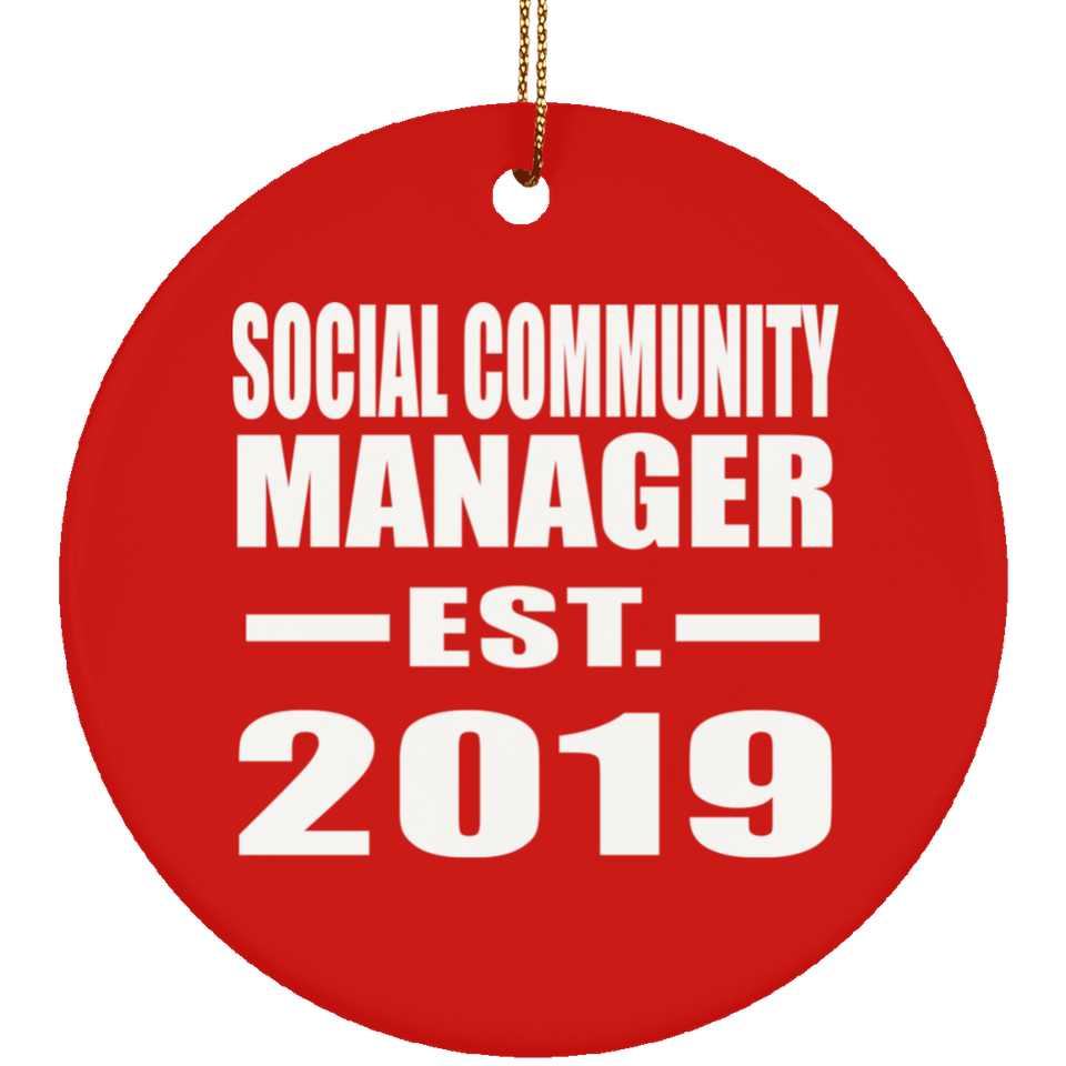 Social Community Manager Established EST. 2019 - Circle Ornament