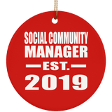 Social Community Manager Established EST. 2019 - Circle Ornament