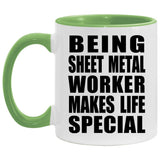Being Sheet Metal Worker Makes Life Special - 11oz Accent Mug Green