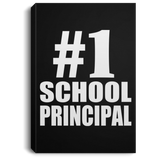 Number One #1 School Principal - Canvas Portrait