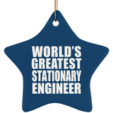 World's Greatest Stationary Engineer - Star Ornament