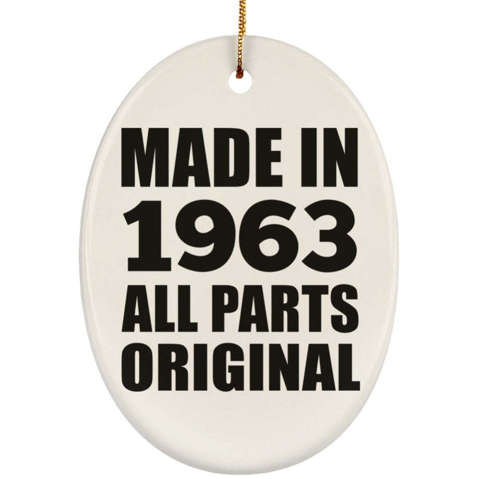 61st Birthday Made in 1963 All Parts Original - Oval Ornament