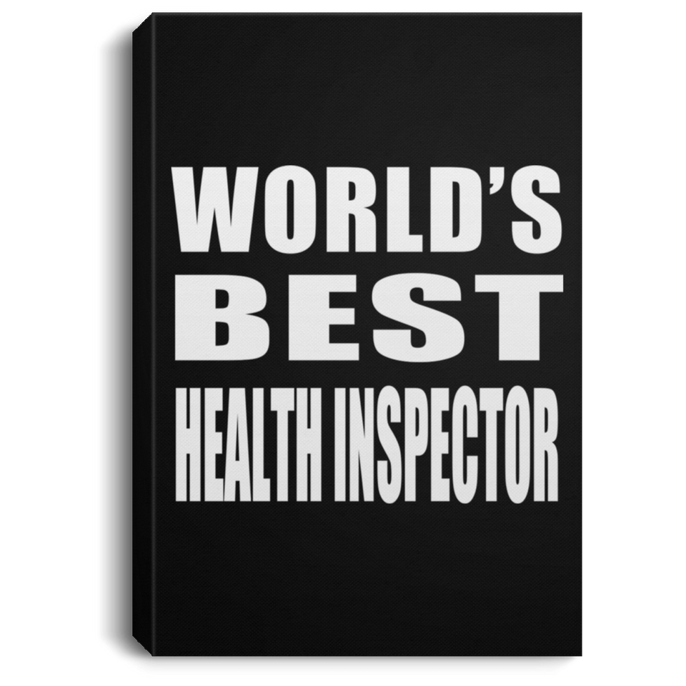 World's Best Health Inspector - Canvas Portrait