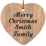 Merry Christmas Smith Family - Heart Ornament C