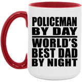 Policeman By Day World's Best Dad By Night - 15oz Accent Mug Red