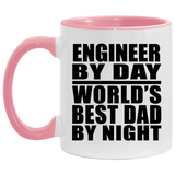 Engineer By Day World's Best Dad By Night - 11oz Accent Mug Pink