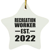 Recreation Worker Established EST. 2022 - Star Ornament