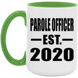 Parole Officer Established EST. 2020 - 15oz Accent Mug Green