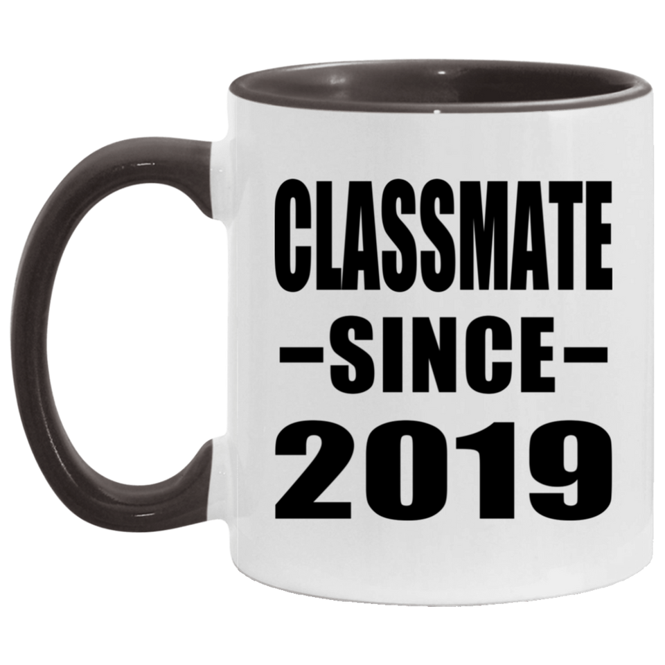 Classmate Since 2019 - 11oz Accent Mug Black