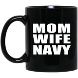 Mom Wife Navy - 11oz Coffee Mug Black