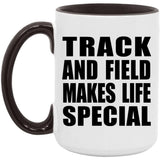 Track And Field Makes Life Special - 15oz Accent Mug Black