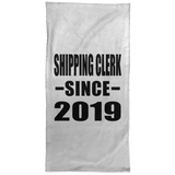 Shipping Clerk Since 2019 - Hand Towel